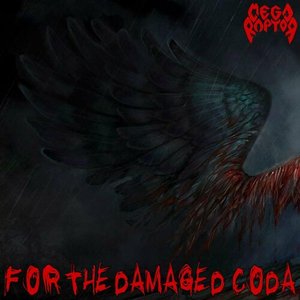 For the Damaged Coda