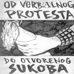 Od Verbalnog Protesta Do Otvorenog Sukoba