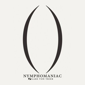 Nymphomaniac (Original Soundtrack)