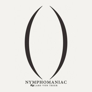 Nymphomaniac (Original Soundtrack)