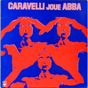 Caravelli joue ABBA