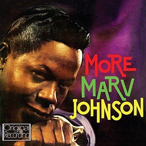 More Marv Johnson