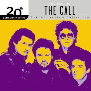 20th Century Masters: The Millennium Collection: Best Of The Call