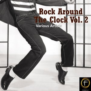 Rock Around The Clock, Vol. 2