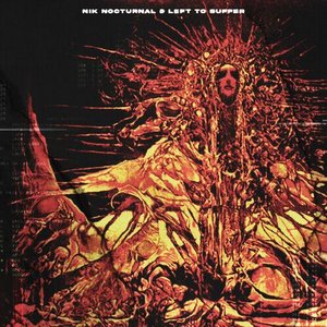 Nik Nocturnal, Left to Suffer 的头像