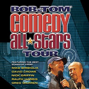 Bild für 'Bob & Tom Comedy All-Stars Tour'