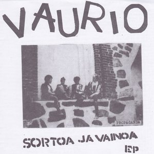 Sortoa ja vainoa EP