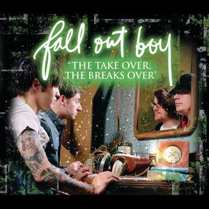 The Take Over, The Breaks Over (AOL Sessions) - Single