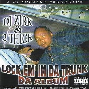 Lock Em' In Da Trunk Da Album