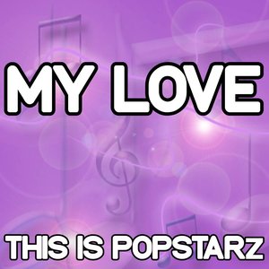 My Love - Tribute to Route 94 and Jess Glynne