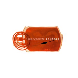 Fullblood Freak - Single
