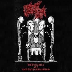 Utterance of Deathly Murmurs