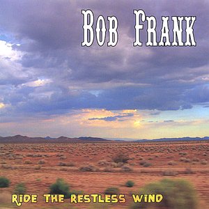 Ride the Restless Wind