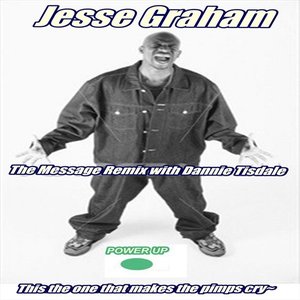 The Message Remix (feat. Dannie Tisdale)