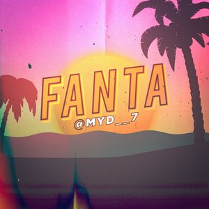 Fanta [Explicit]