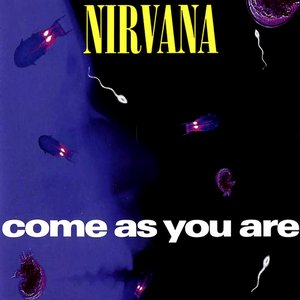 Изображение для 'Come as You Are'