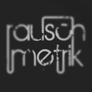 Avatar for Rausch & Metrik