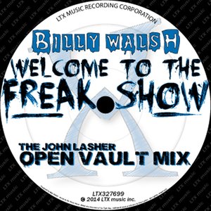 Welcome to the Freak Show (Open Vault Mix)