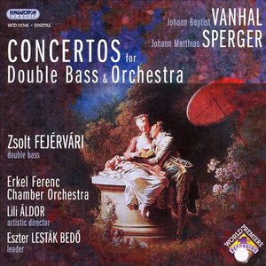 Vanhal / Sperger: Double Bass Concertos
