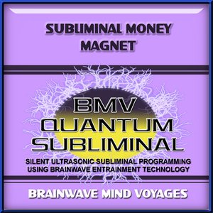 Subliminal Money Magnet