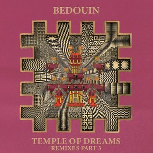 Temple Of Dreams (Remixes Part 3)