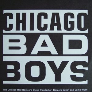 'Chicago Bad Boys'の画像