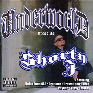Underworld Presents Shorty J