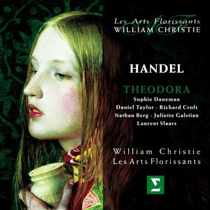 George Frideric Handel - Handel: Theodora, HWV 68