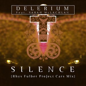 Silence (feat. Sarah McLachlan) [Rhys Fulber Project Cars Mix] - Single