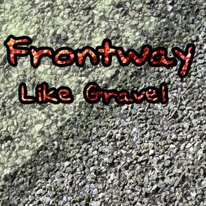 'Like Gravel'の画像