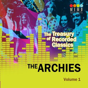 The Treasury of Recorded Classics: The Archies, Vol. 1
