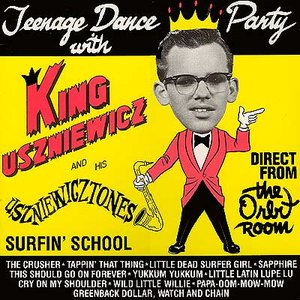 KING USZNIEWICZ & THE USZNIEWICZTONES 的头像