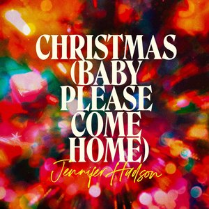 Christmas (Baby Please Come Home) - Single