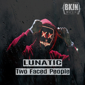Lunatic - Two Faced People - Zortam Music
