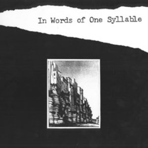 In Words of One Syllable