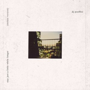 stay just a little while longer (Deluxe Version)