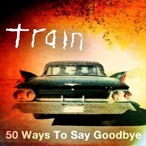 '50 Ways To Say Goodbye'の画像