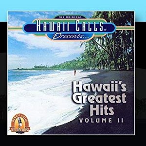 Hawaii's Greatest Hits - Volume II