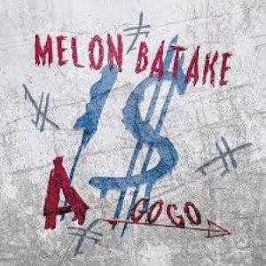 MELONBATAKE A GO GO