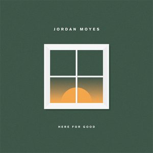 Here for Good - Single