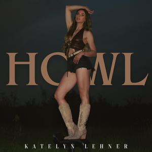 Katelyn Lehner - Howl