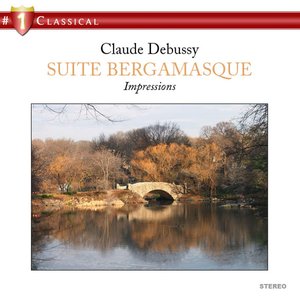 Claude Debussy: Suite Bergamasque/Impressions