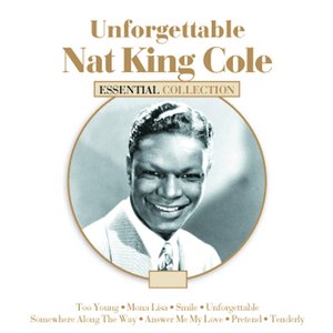 Unforgettable - Nat King Cole