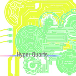 Hyper Quartz