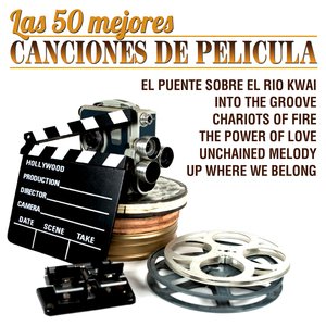 Las 50 Mejores Canciones De Pelicula