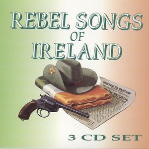 Rebel Songs Of Ireland