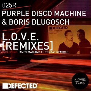 L.O.V.E. [REMIXES]