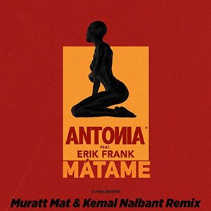 “Matame (Muratt Mat & Kemal Nalbant Remix)”的封面