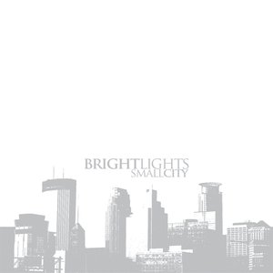 Bright Lights, Small City 的头像
