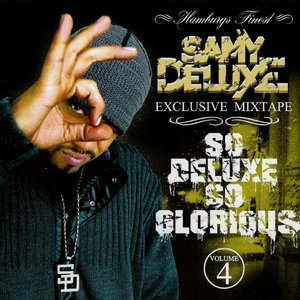 Exclusive Mixtape, Volume 4: So Deluxe So Glorious